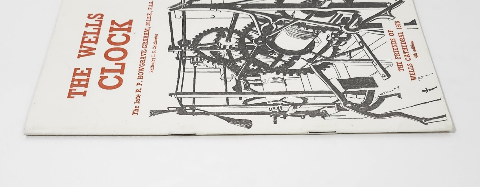 The Wells Clock by R. P. Howgrave-Graham (1978, TP) Friends of Wesll Cathedral