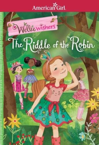 The Riddle of the Robin (Wellie Wishers) – Paperback By Tripp, Valerie – GOOD