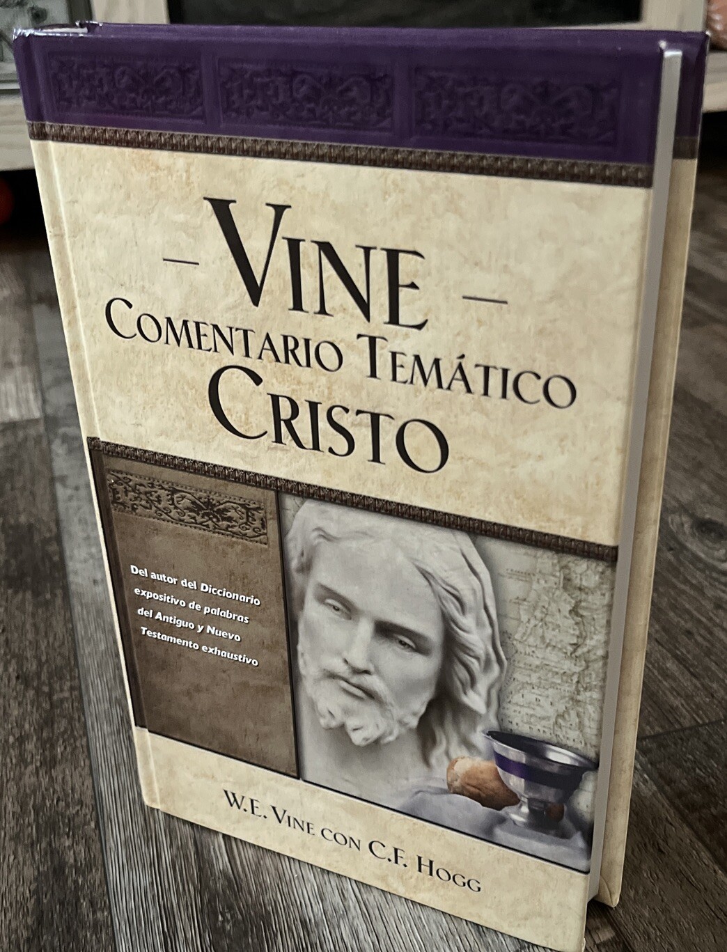 Vine Comentario temtico: Cristo [Spanish Edition]