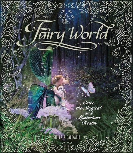 Fairy World, Caldwell, Stella A., Very Good Book