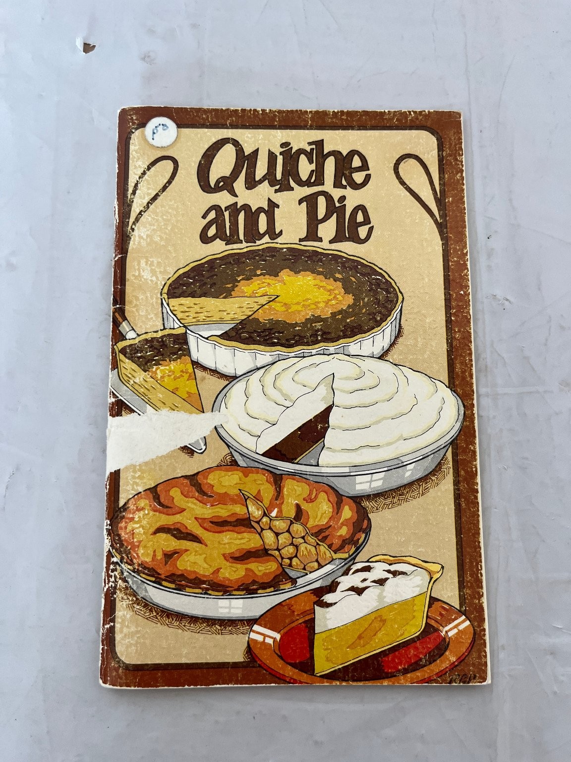 Quiche and Pie Irena Chalmers 1974 Cookbook Recipes Potpourri Press