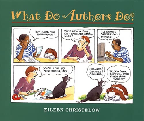 What Do Authors Do? by Christelow, Eileen