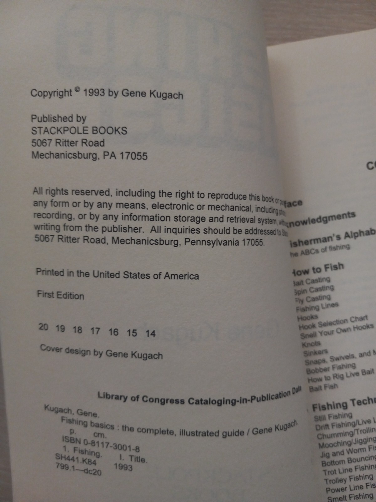 Fishing Basics the Complete Illustrated Guide by Kugach, Gene 1993