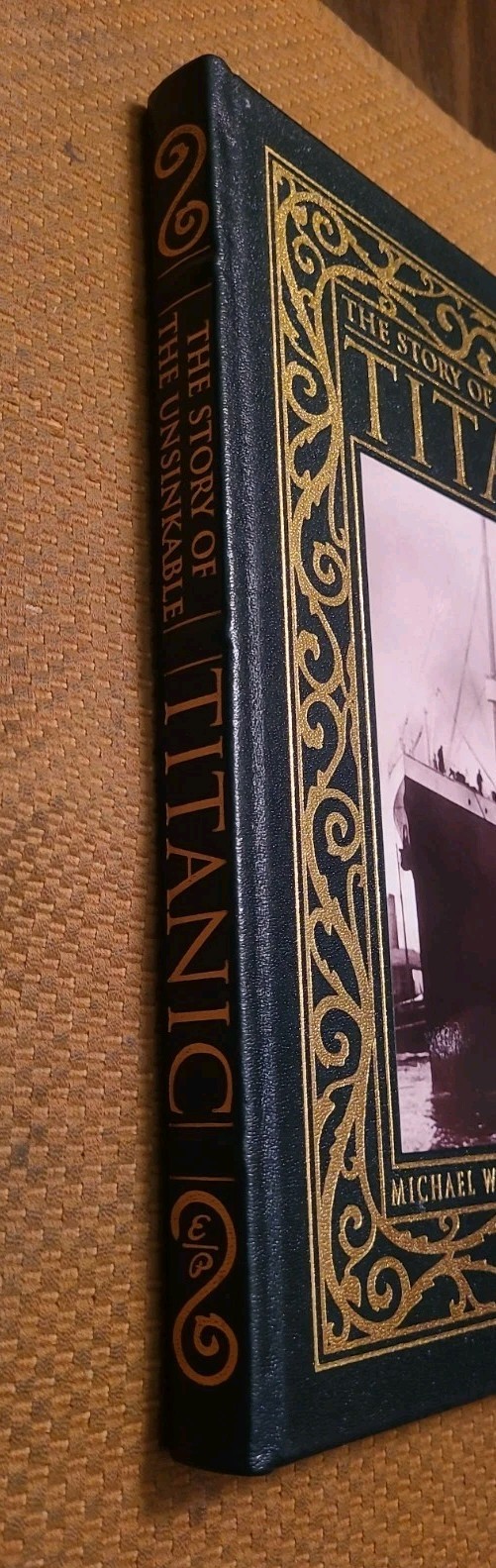 The Story of the Unsinkable Titanic EASTON PRESS LEATHER BOUND