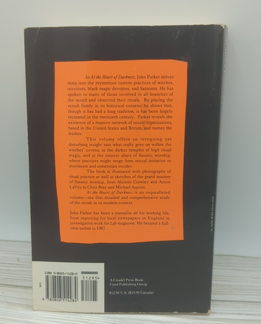 AT THE HEART OF DARKNESS: WITCHCRAFT, BLACK MAGIC AND SATANISM By John Parker