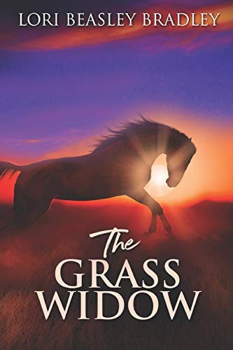 The Grass Widow: Large Print Edition, Beasley Bradley,