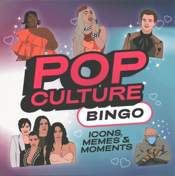 Pop Culture Bingo : Icons, Memes & Moments, Game by Fisher, Niki (ILT), Like …