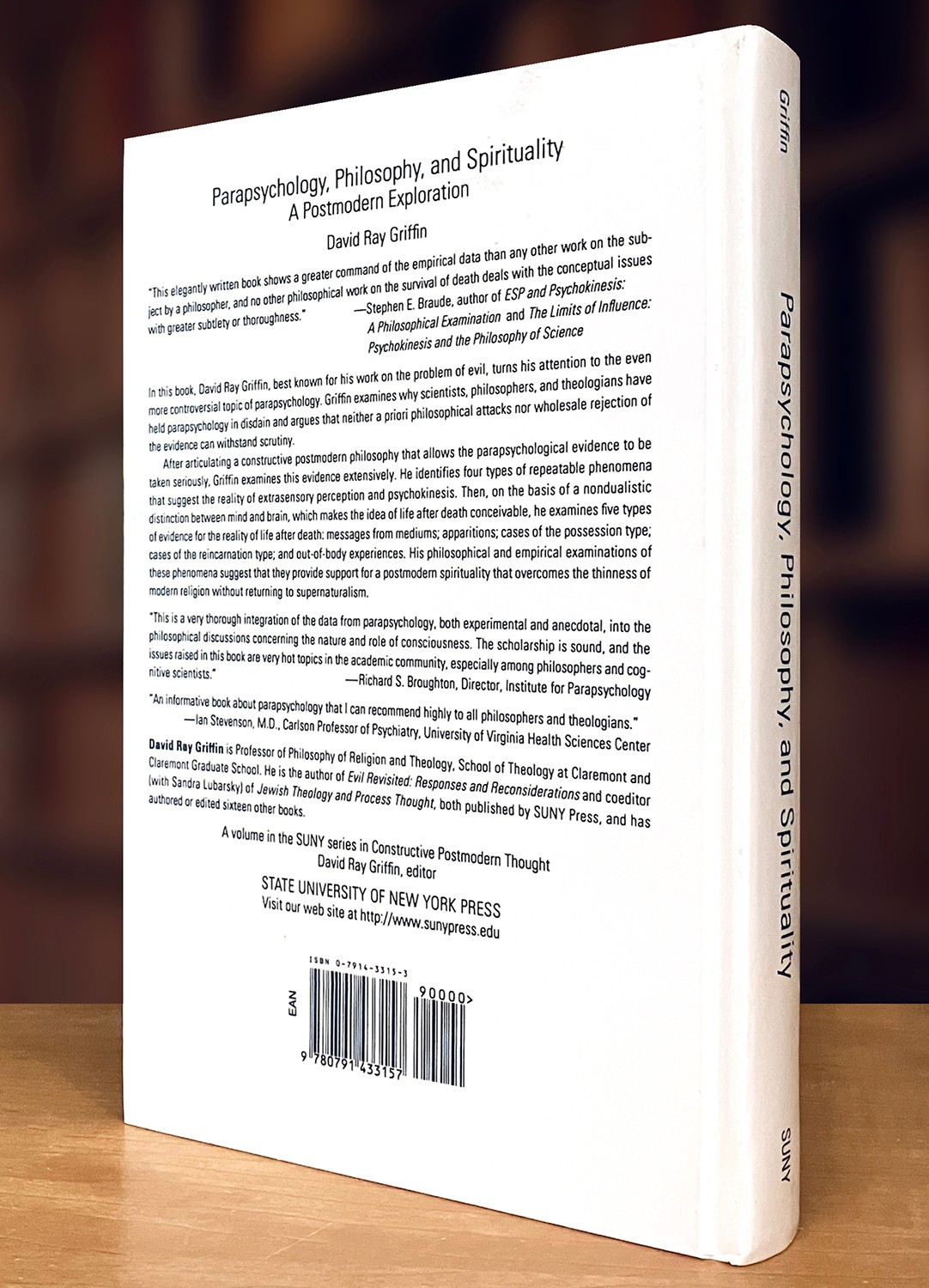 Parapsychology, Philosophy, and Spirituality: A Postmodern Exploration (1997 HC)