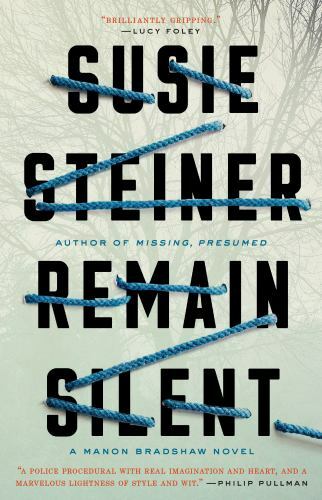 Remain Silent: A Manon Bradshaw Novel, Steiner, Susie, Very Good Book