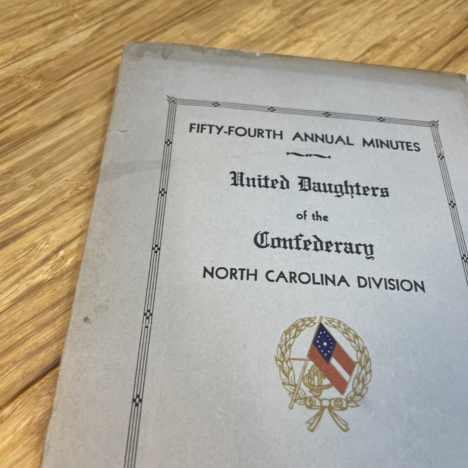 54th Annual Minutes United Daughters of the Confederary NC Division 1950 KG
