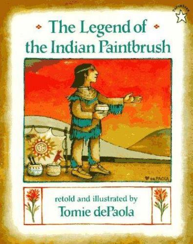 The Legend of the Indian Paintbrush by dePaola, Tomie