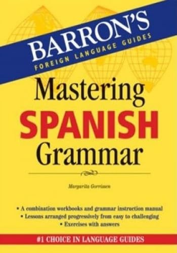 Mastering Spanish Grammar (Barron’s Foreign Language Guides) – VERY GOOD