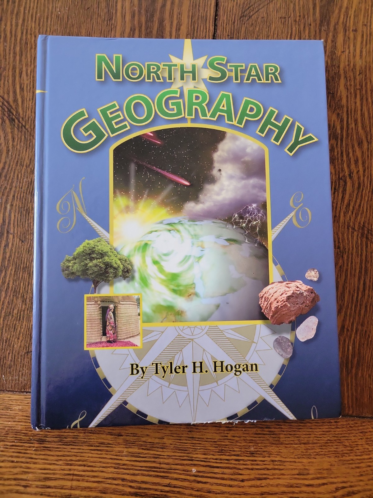 North Star Geography by Tyler Hogan (2014 Hardcover CD Included)