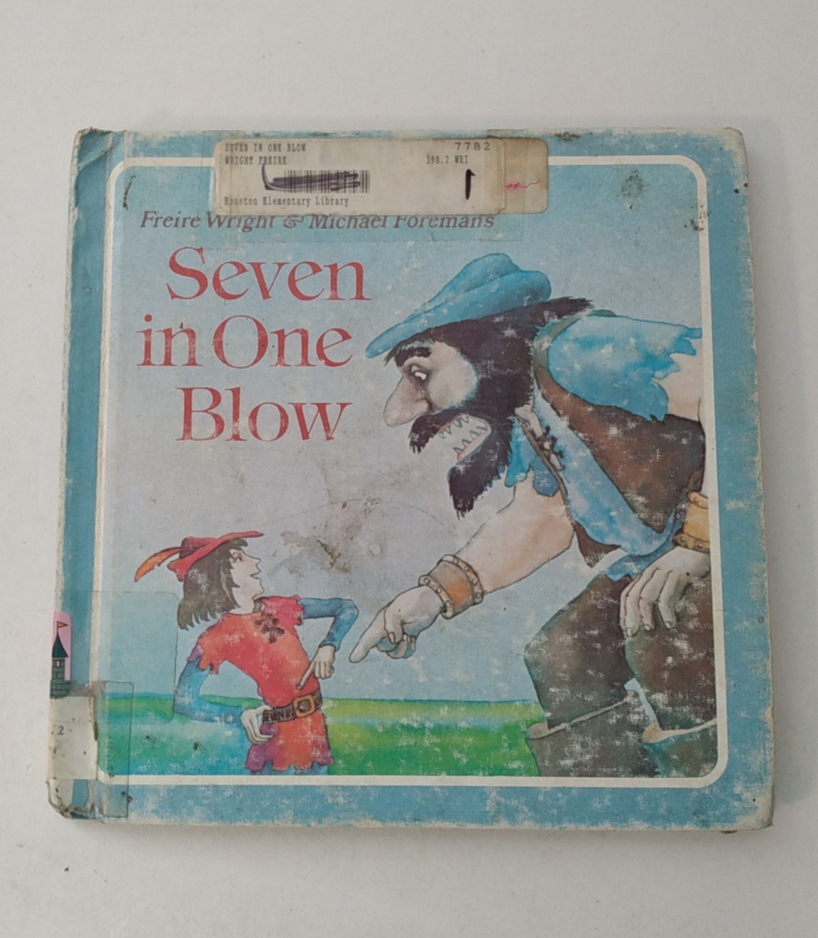 Seven in One Blow 1978 Freire Wright Michael Foreman Rare HC children’s book