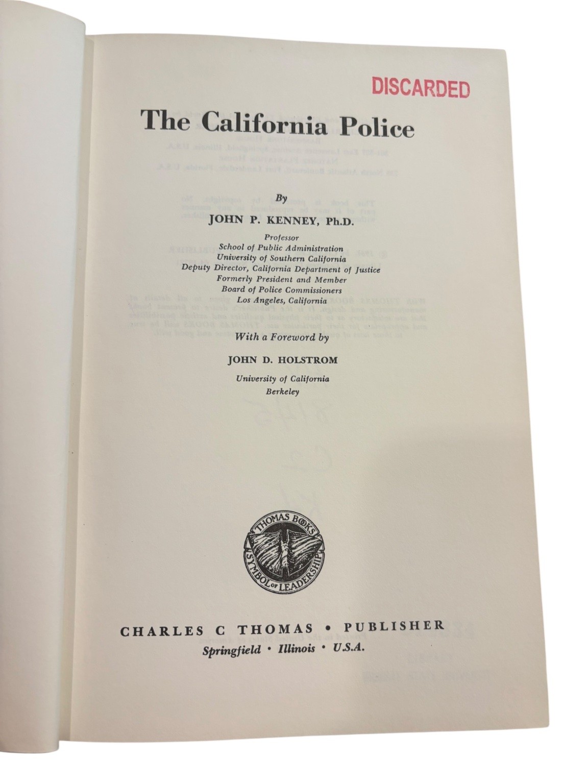 The California Police John P. Kenney 1964 Hardcover Charles C Thomas