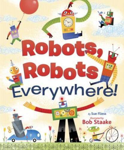 Robots, Robots Everywhere (Little Golden Board Book) – Board book – GOOD