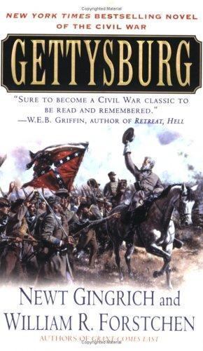 Gettysburg: A Novel of the Civil War; The – paperback, Newt Gingrich, 0312987250