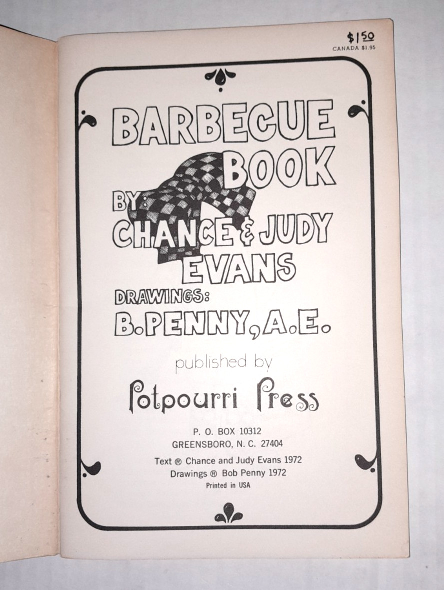 Barbecue Book Cookbook by Chance and Judy Evans Potpourri Press 1972 Vintage