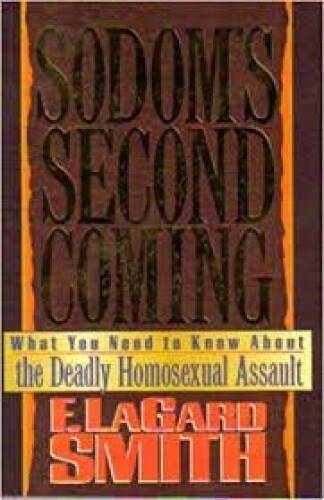 Sodom’s Second Coming – Paperback By Smith, F. Lagard – GOOD