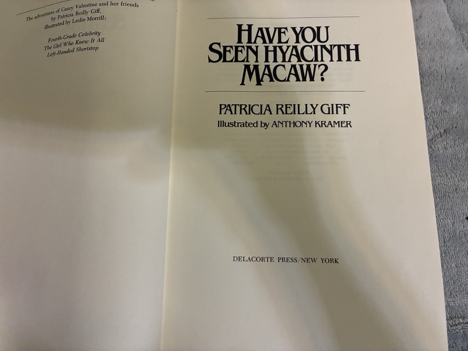 Have You Seen Hyacinth Macaw by Patricia Reilly Giff 1981