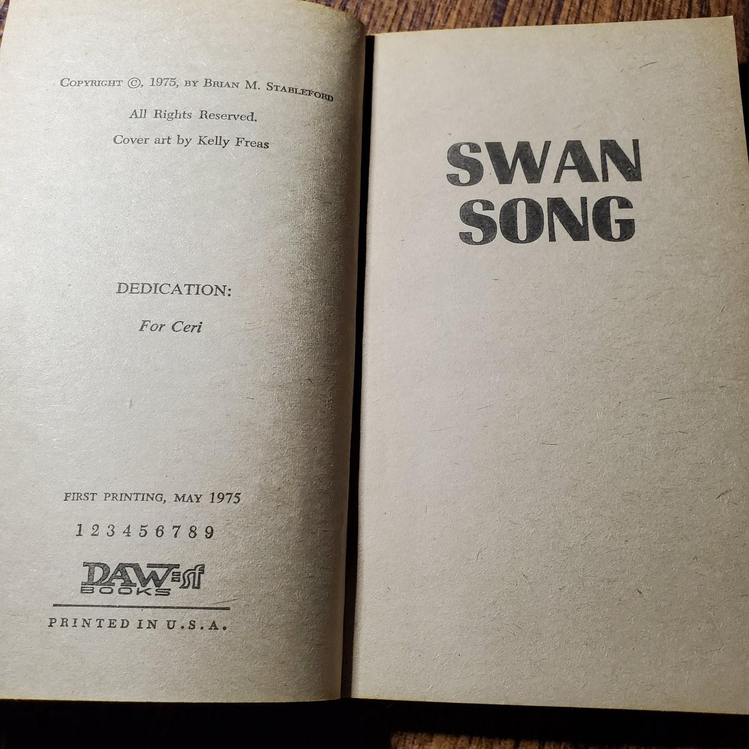 Swan Song Brian M. Stableford 1975 First Printing DAW Sci-Fi
