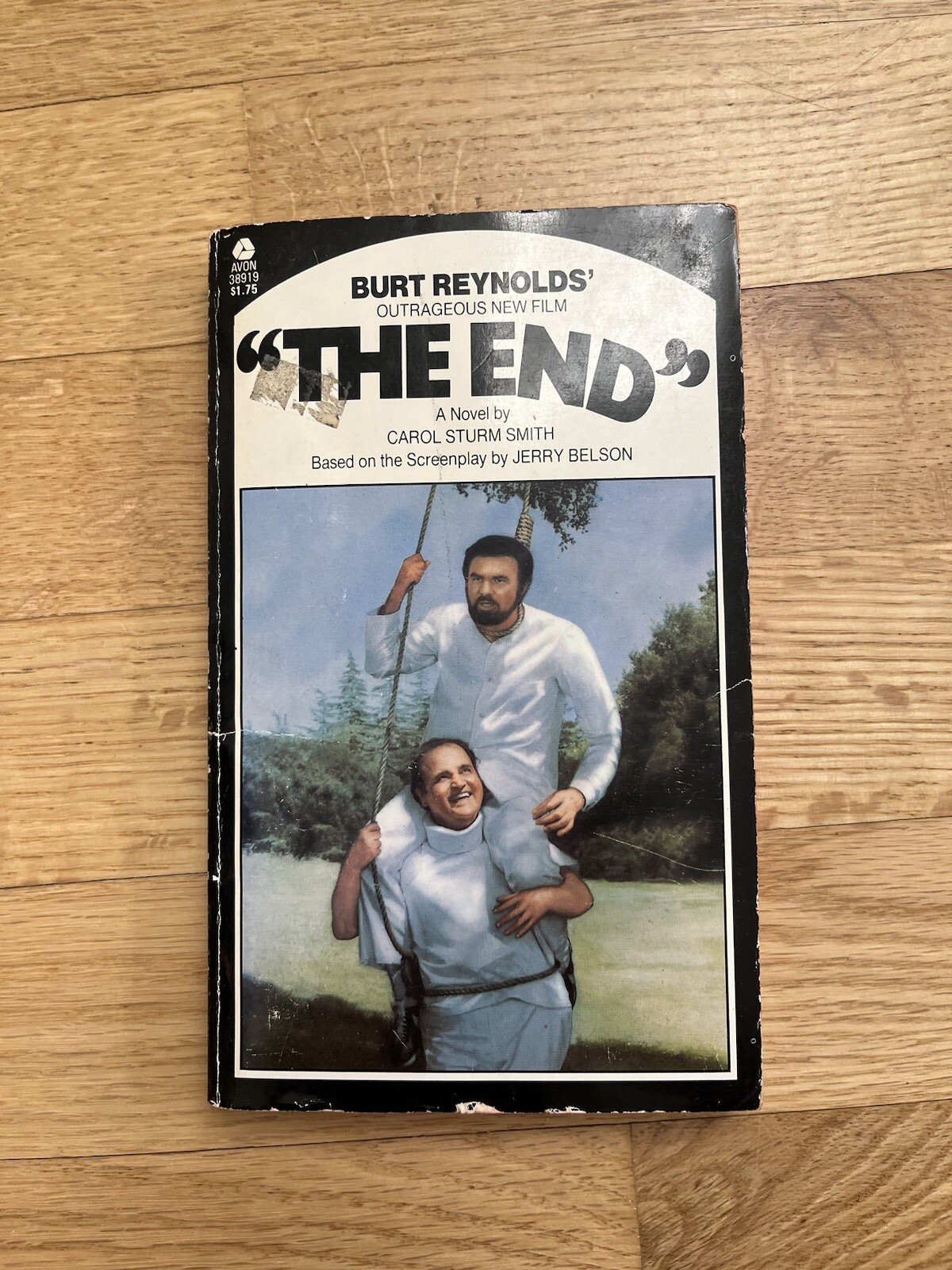 “The End” Carol Sturm Smith Burt Reynolds 1978 First Edition Movie Novelization