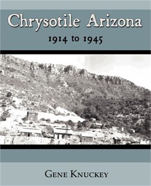 Chrysotile Arizona 1914 to 1945 (Paperback or Softback)