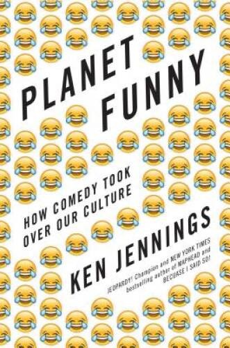 Planet Funny: How Comedy Took Over Our Culture – Hardcover – GOOD