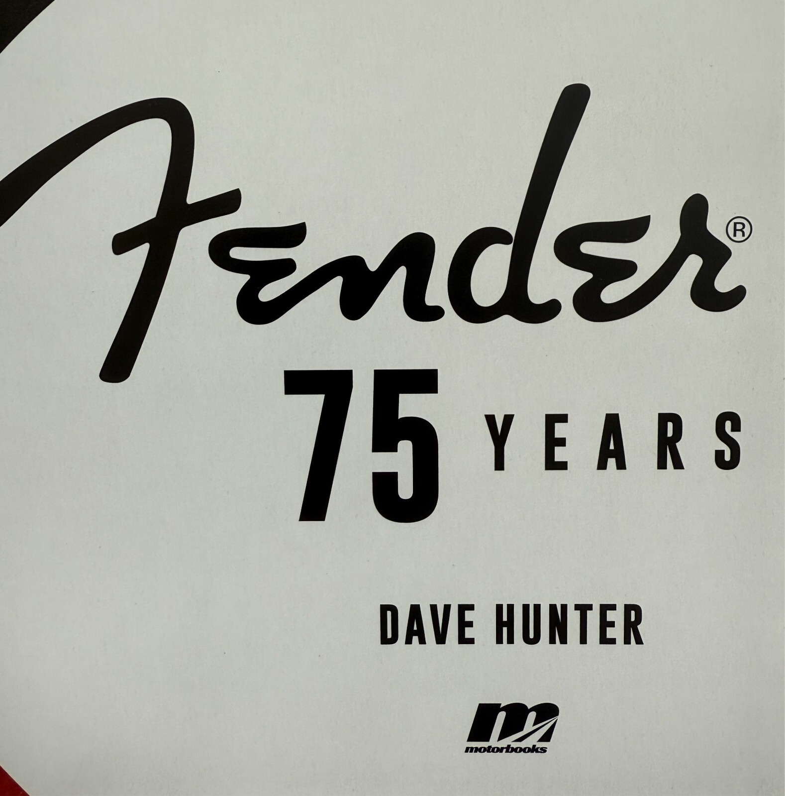 New! Fender Guitars 75 Years by Dave Hunter 2021 Hardcover Book 224 Pages