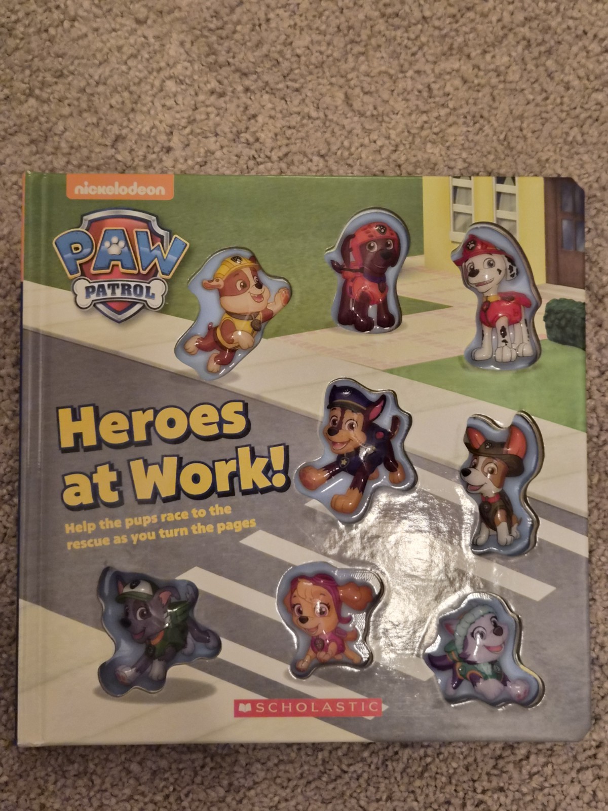 Heroes at Work (PAW Patrol) by Courtney Carbone (2018, Children’s Board Books)