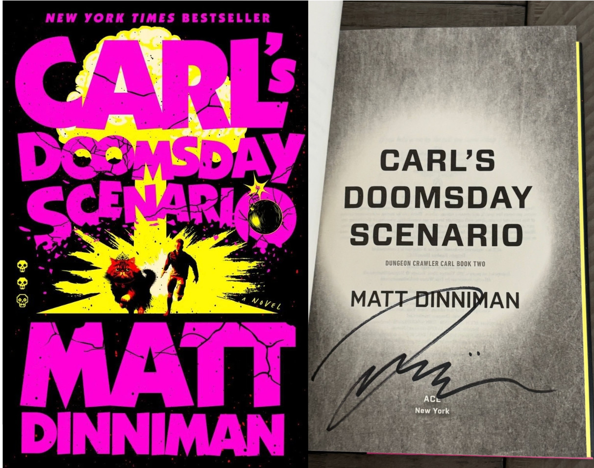Matt Dinniman SIGNED Carl’s Doomsday Scenario Dungeon Crawler 2 Hardcover 1st Ac