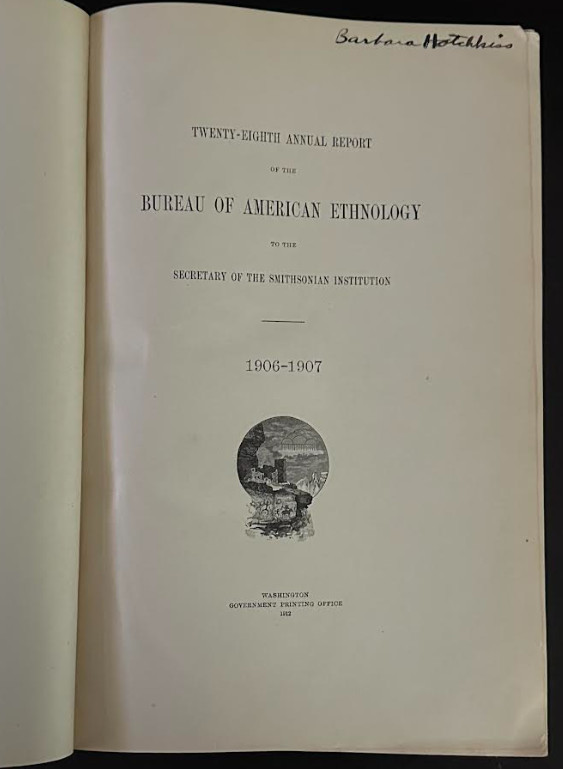28th and 29th Annual Report of the Bureau of American Ethnology 1906-1908
