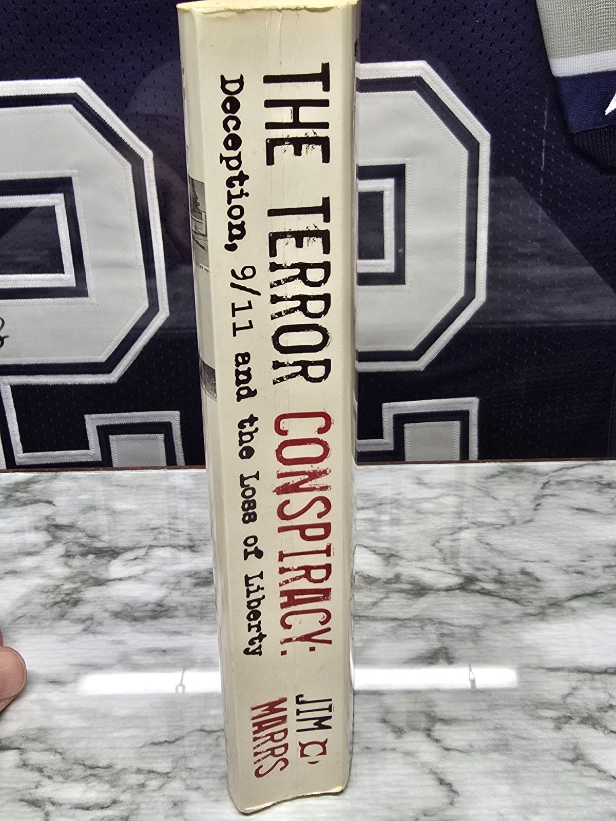 The Terror Conspiracy: Deception 9/11, and the Loss of Liberty by Jim Marrs Book