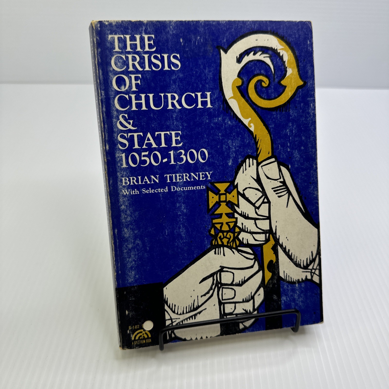 The Crisis of Church & State 1050-1300 Brian Tierney 1964 Prentice-Hall Paperbac