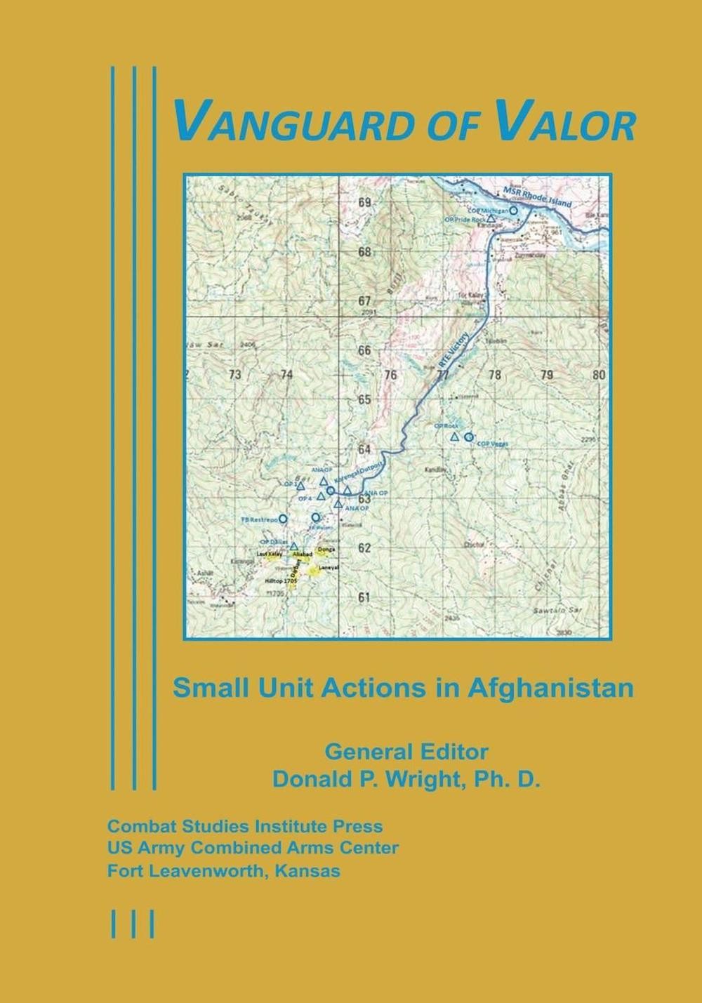 Vanguard of Valor: Small Unit Actions in Afghanistan by Michael J. Doidge (Engli