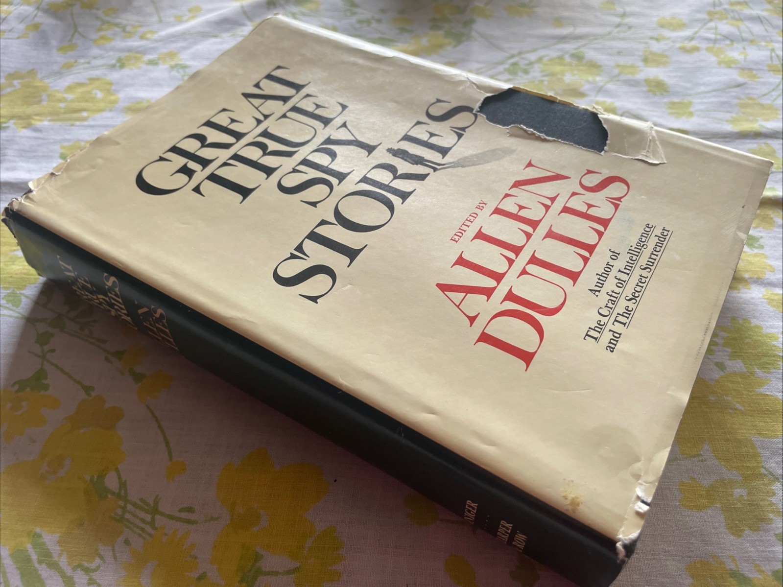Great True Spy Stories edited by Allen Dulles (1968 HCDJ 392 pages CIA Director)