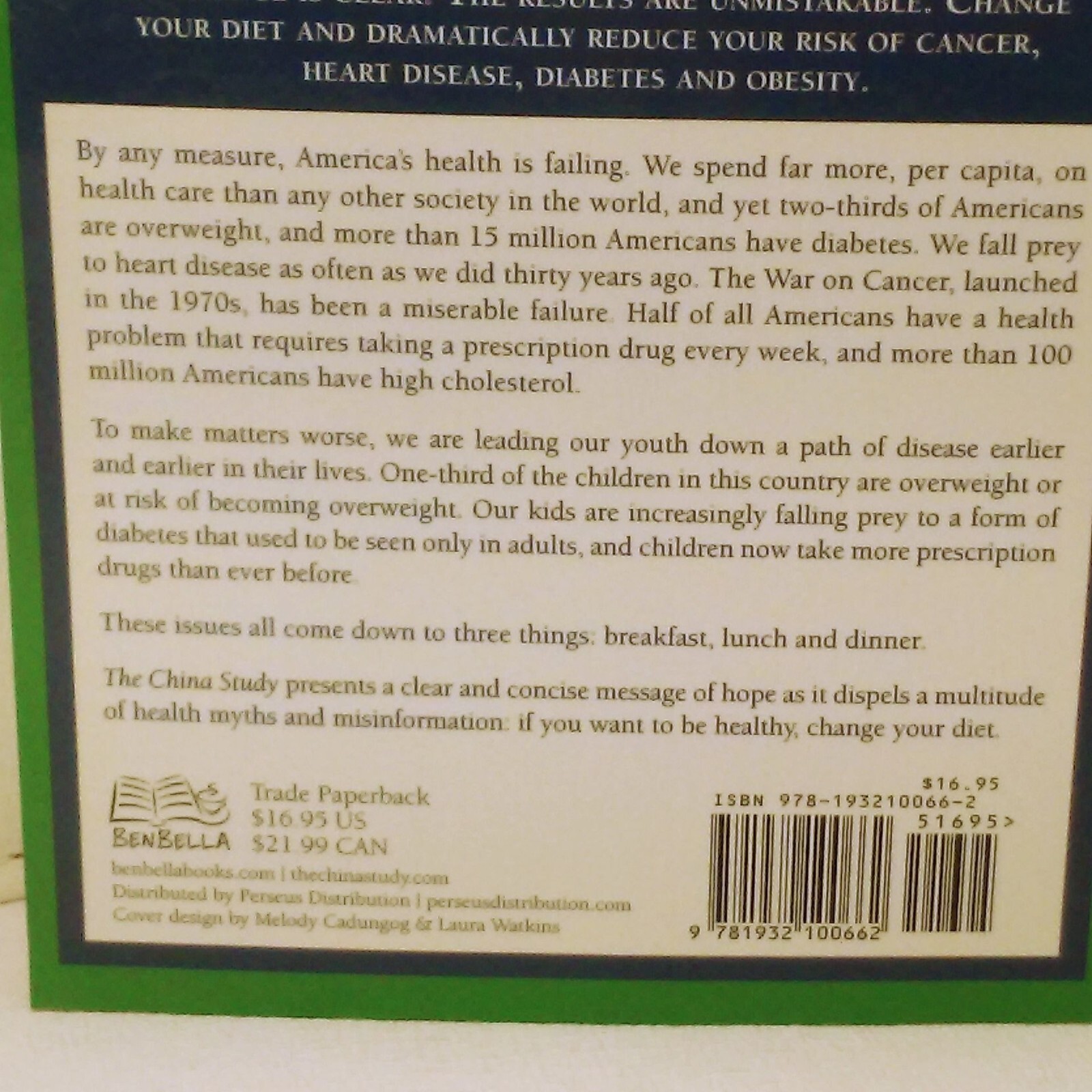 The China Study T. Colin Campbell BenBella 2006 Softcover Nutrition Health Diet