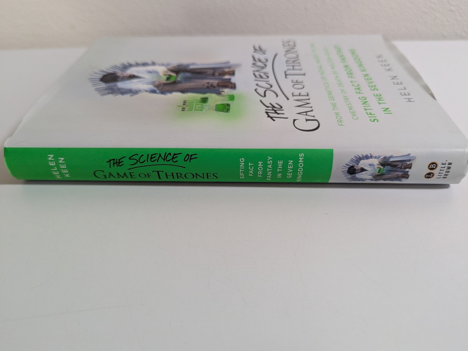 The Science of Game of Thrones Helen Keen HC Book Sifting Facts from Fantasy