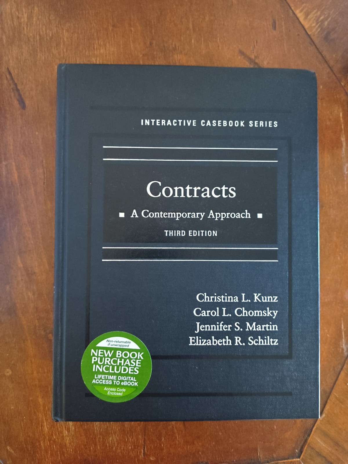 Contracts : A Contemporary Approach by Christina Kunz, Carol Chomsky,…