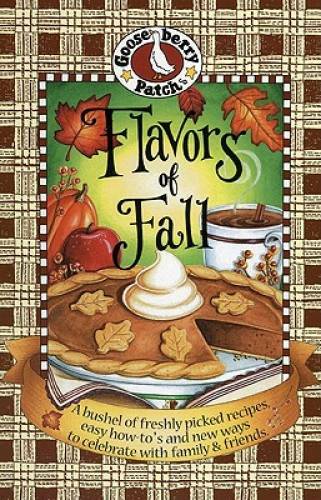 Flavors of Fall Cookbook (Seasonal Cookbook Collection) – GOOD