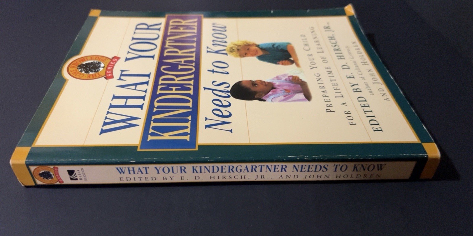 What Your Kindergartner Needs to Know Core Knowledge Homeschool Book