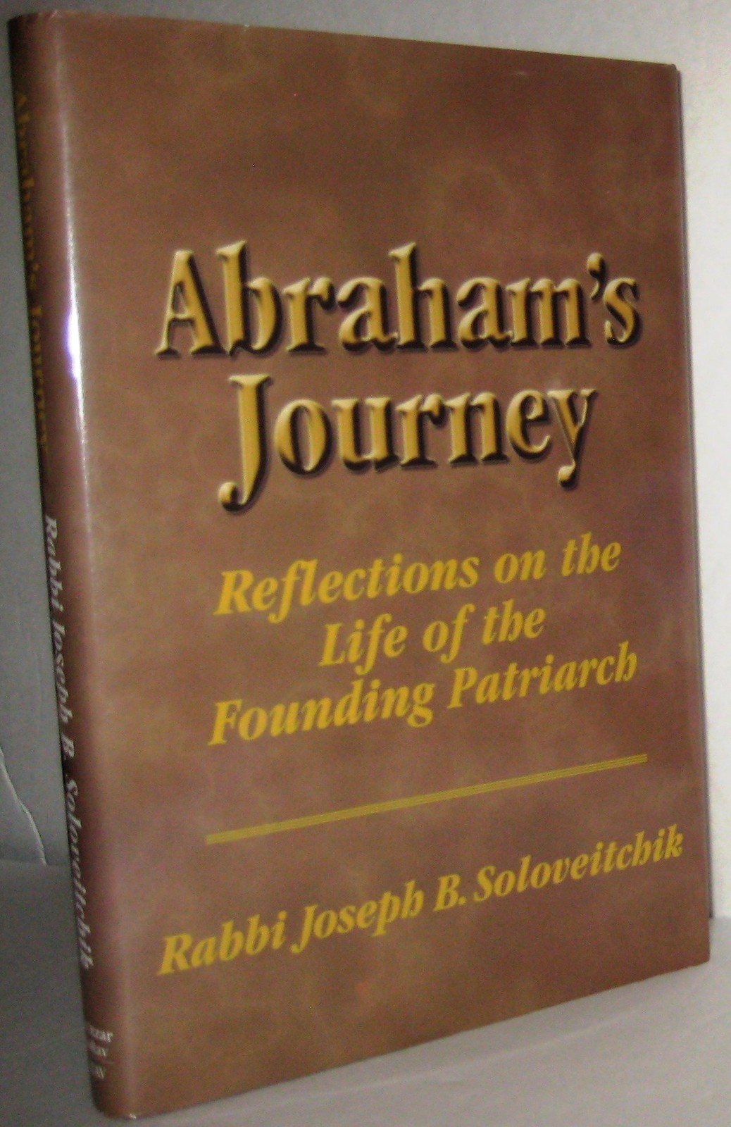 Abraham’s Journey: Reflections on the Life of the Founding Patriarch (MeOtza…