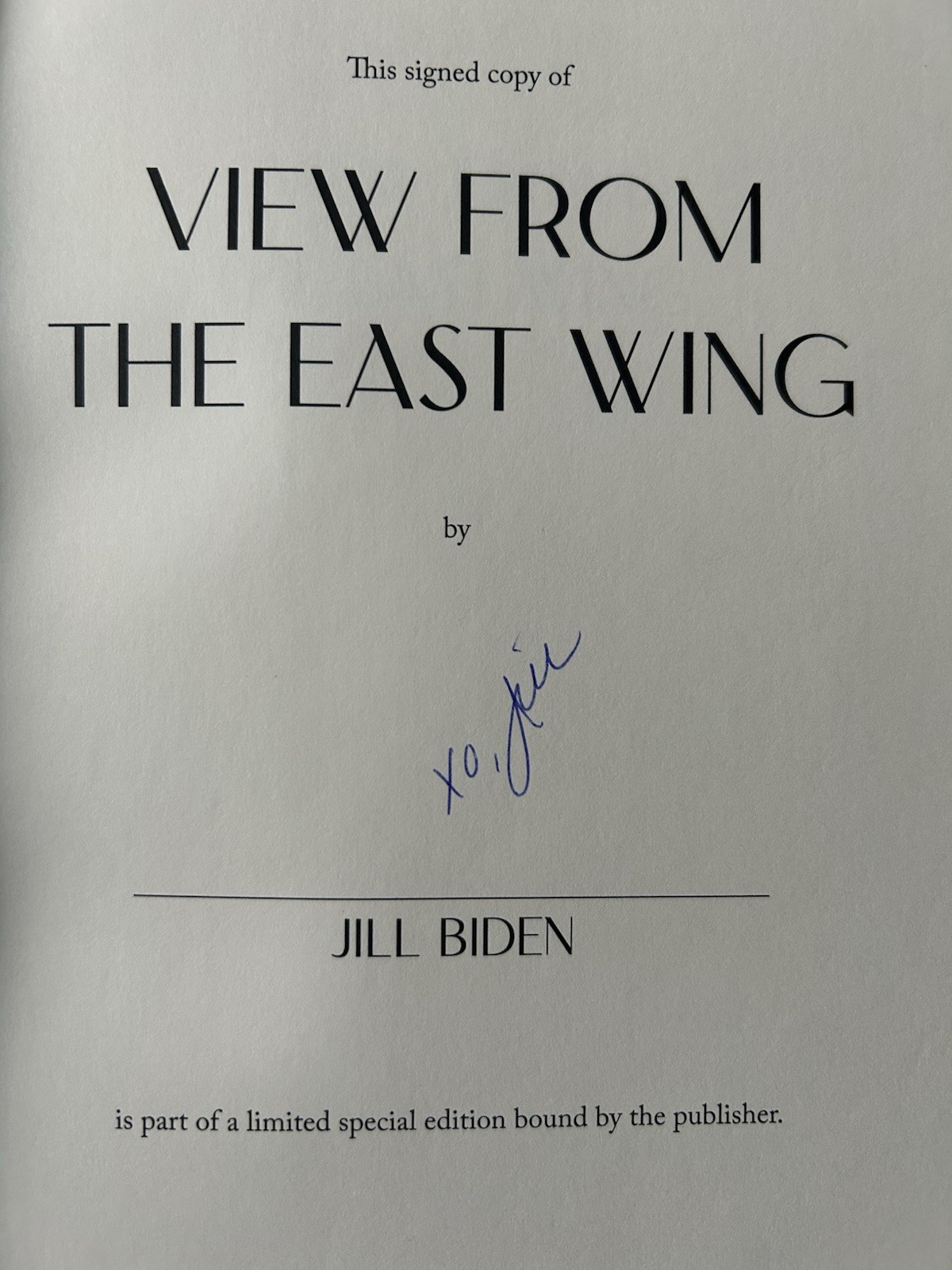AUTOGRAPHED SIGNED View from the East Wing Jill Biden President Joe Biden’s Wife