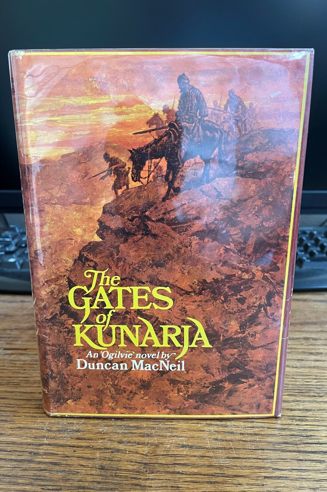 THE GATES OF KUNARJA Duncan MacNeil 1st Ed Hardcover An Ian Ogilvie Adventure