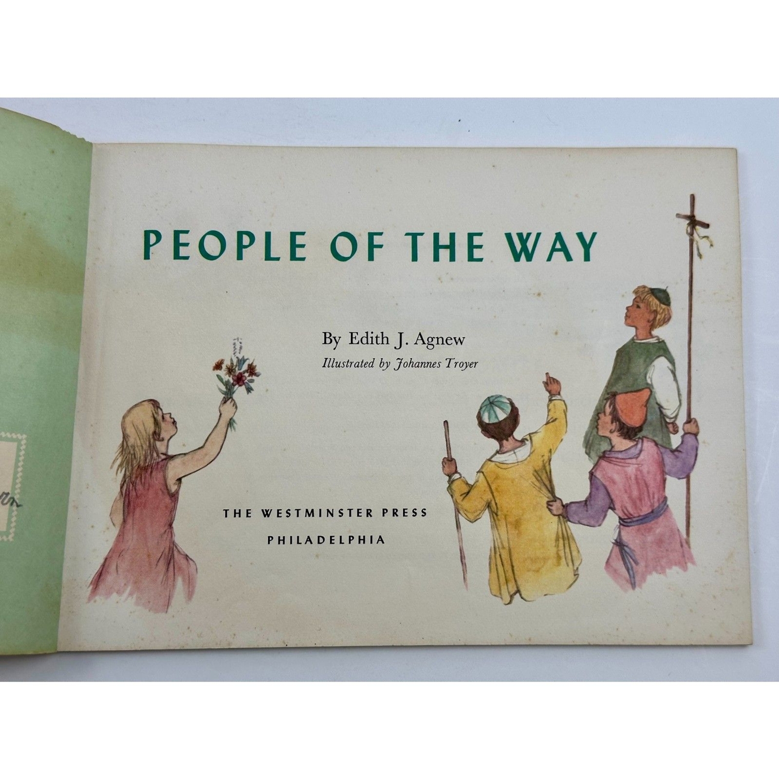 Book People Of The Way by Edith J. Agnew 1952 The Westminster Press