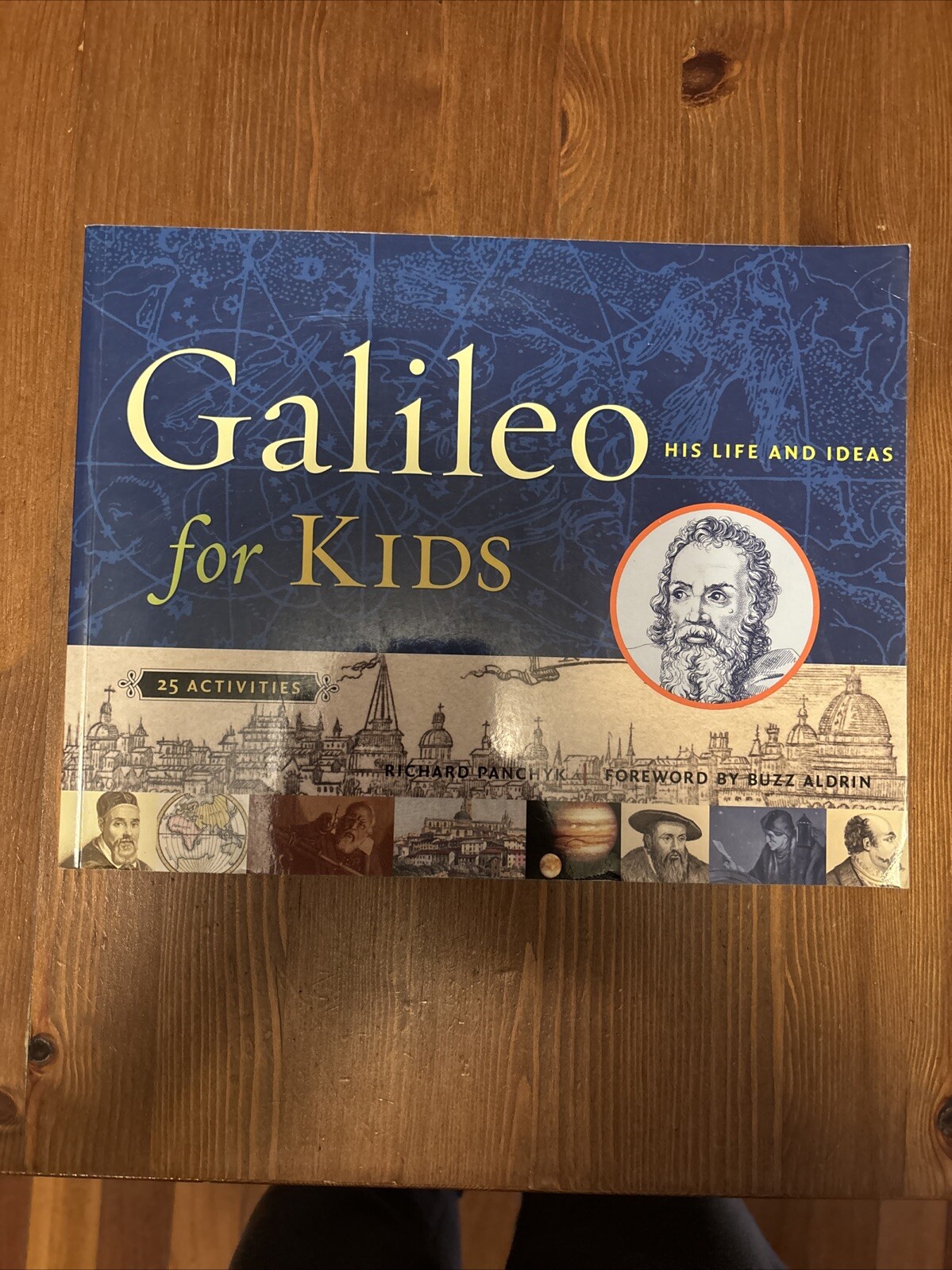 For Kids Ser.: Galileo for Kids : His Life and Ideas, 25 Activities by…