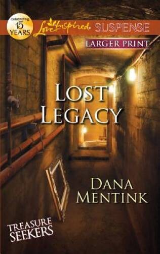 Lost Legacy (Love Inspired Large Print Suspense) By Mentink, Dana – VERY GOOD
