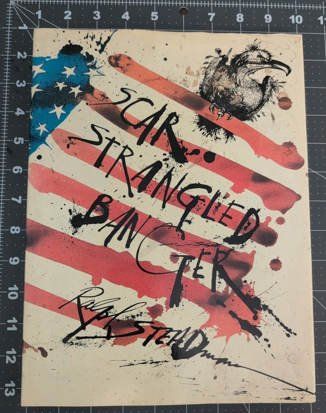 1987 Scar Strangled Banger Ralph Steadman 1st Edition *SIGNED CUSTOM GRAFFITI *