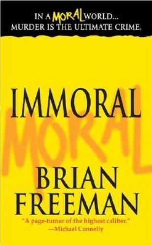Immoral (Jonathan Stride) by Brian Freeman