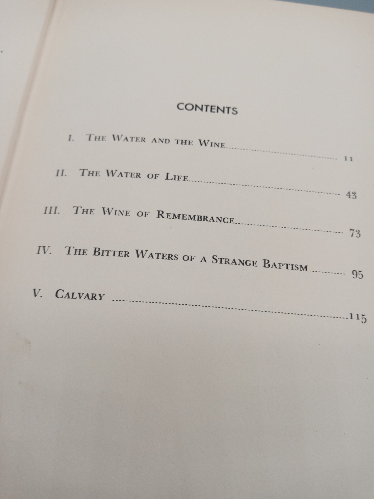 From Cana to Calvary ~ Harry Rimmer, D.D., ScD. ~ 1940 ~ HC